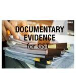 documentary evidence, documents for GSTR-4