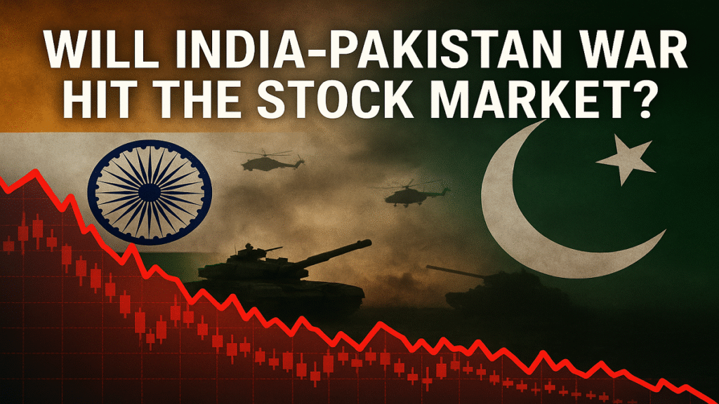 India Pakistan Tensions affecting Markets and Investors sentiments