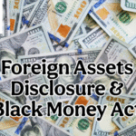 Disclosure of Foreign Assets and Black Money Act