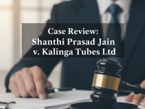 Shanthi Prasad Jain v Kalinga Tubes Ltd