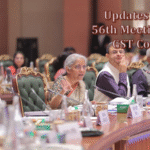 56th GST Council Meeting, GST Reforms