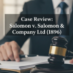 Salomon v. Salomon & Company Ltd Case Review