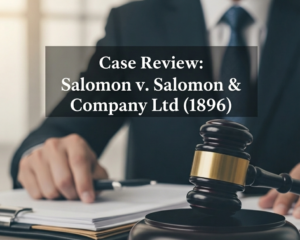 Salomon v. Salomon & Company Ltd Case Review